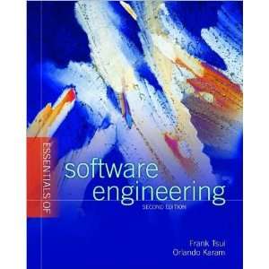   of Software Engineering, Second (text only) by F.F. Tsui:  N/A : Books