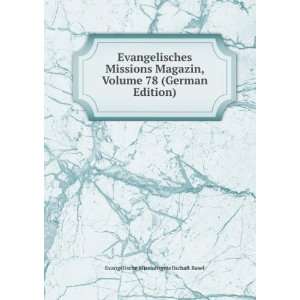   78 (German Edition) Evangelische Missionsgesellschaft Basel Books