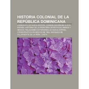   Consolidación de Nueva España (Spanish Edition) (9781231597934