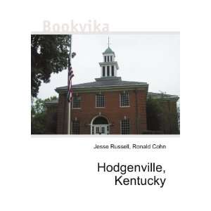  Hodgenville, Kentucky Ronald Cohn Jesse Russell Books