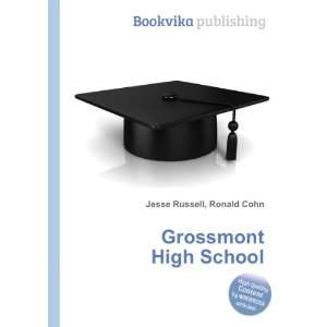 Grossmont High School Ronald Cohn Jesse Russell Books