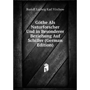   Auf Schiller (German Edition) Rudolf Ludwig Karl Virchow Books