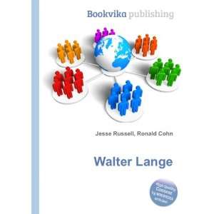  Walter Lange Ronald Cohn Jesse Russell Books