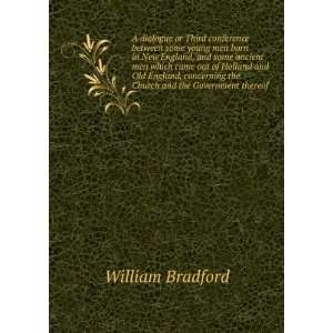   the Church and the Government thereof William Bradford Books