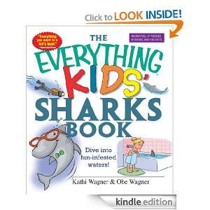 Everything Kids Sharks Book: Dive Into Fun infested Waters 