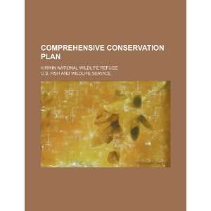  Comprehensive conservation plan Kirwin National Wildlife 