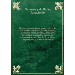   Impresiones y esbozos de crtica Ignacio de Genover y de Balle Books