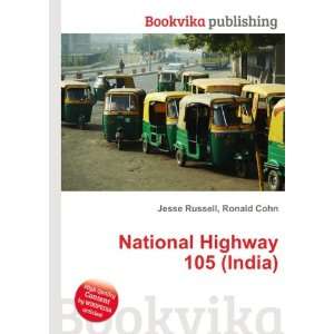  National Highway 105 (India) Ronald Cohn Jesse Russell 