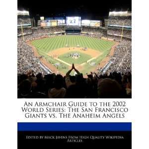   Giants vs. The Anaheim Angels (9781241710118) Mack Javens Books