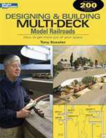 KALMBACH DESIGNING & BUILDING MULTI DECK MODEL RAILROAD  
