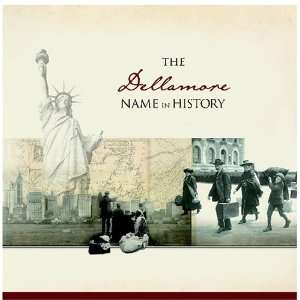  The Dellamore Name in History Ancestry Books