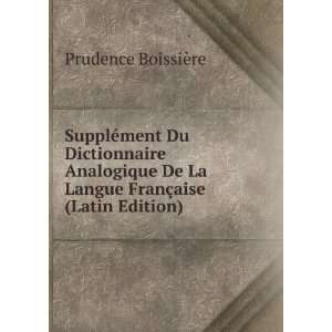  SupplÃ©ment Du Dictionnaire Analogique De La Langue 