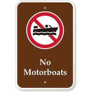  No Motorboats (with Graphic) Aluminum Sign, 18 x 12 