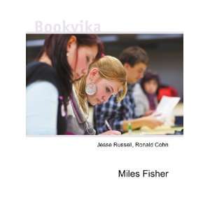  Miles Fisher Ronald Cohn Jesse Russell Books