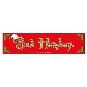  Bah Humbug (Bumper Sticker) 