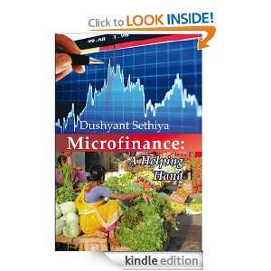 Microfinance A Helping Hand Dushyant Sethiya  Kindle 