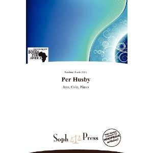 Per Husby (9786138767930) Noelene Aoide Books