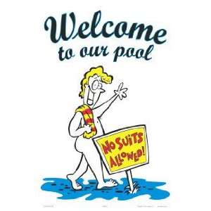   Welcome To Our Pool Sign (Male Version) 8704Wa1218E