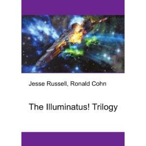  The Illuminatus Trilogy Ronald Cohn Jesse Russell Books