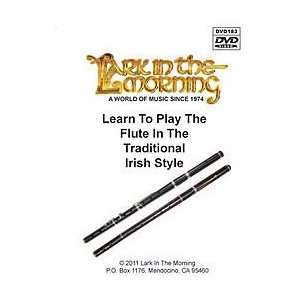  Learn to Play the Flute in the Traditional Irish Style DVD 