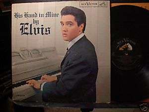 ELVIS PRESLEY His Hand in Mine LP 1960 LPM 2328 mono  