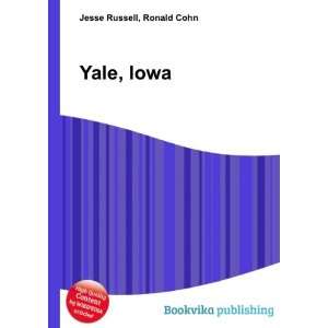  Yale, Iowa Ronald Cohn Jesse Russell Books