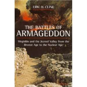  The Battles of Armageddon Megiddo and the Jezreel Valley 