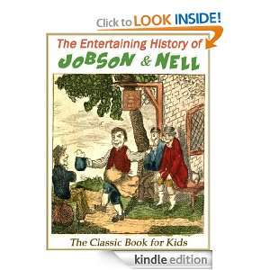 THE ENTERTAINING HISTORY OF JOBSON & NELL Picture Books for Kids (A 