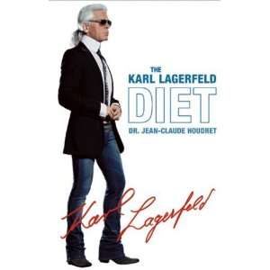  The Karl Lagerfeld Diet [Paperback] Karl Lagerfeld Books