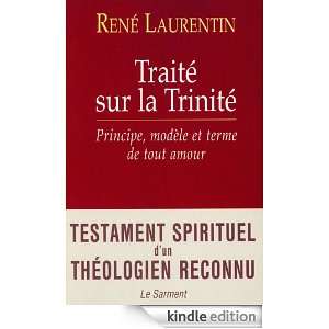   la TrinitéPrincipe, modèle et terme de tout amour (French Edition