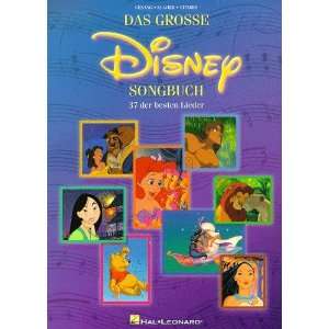  Das Grosse Disney Songbuch   Piano/Vocal/Guitar Songbook 