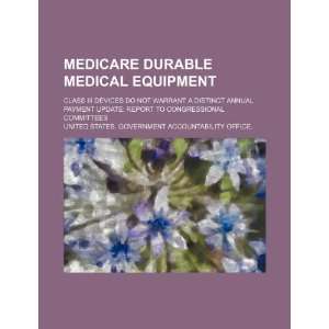  Medicare durable medical equipment Class III devices do 