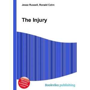  The Injury Ronald Cohn Jesse Russell Books