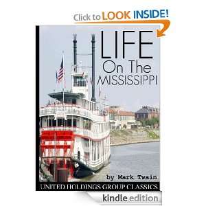 Life On The Mississippi: Mark Twain:  Kindle Store