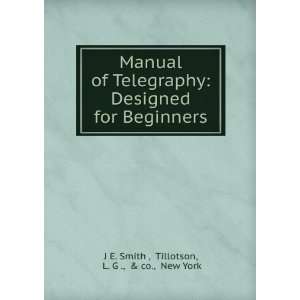   for Beginners Tillotson, L. G ., & co., New York J E. Smith  Books