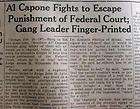 1931 newspaper GANGSTER AL CAPONE arrested for VAGRANCY in Chicago