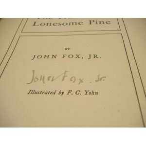  Fox Jr, John  The Trail Of The Lonesome Pine Book Signed 