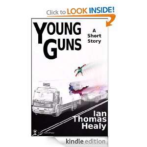 Young Guns (The Harry Blaine Stories) Ian Thomas Healy  