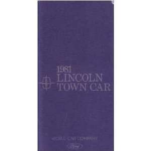  1981 LINCOLN TOWN CAR Owners Manual User Guide: Automotive