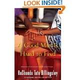 Good Man Is Hard to Find by ReShonda Tate Billingsley (Mar 22, 2011)
