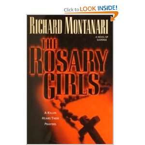  The Rosary Girls Richard Montanari Books