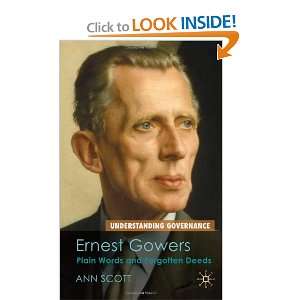  Ernest Gowers Plain Words and Forgotten Deeds 