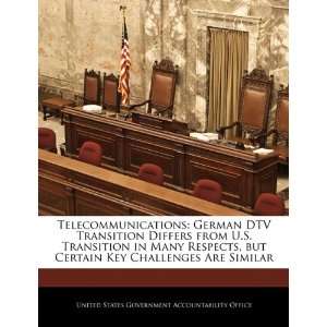  Telecommunications German DTV Transition Differs from U.S 