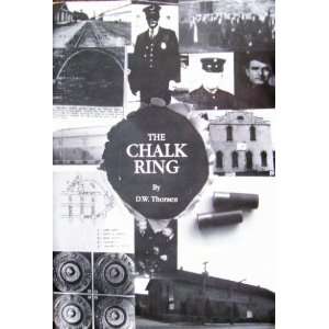 The Chalk Ring Duane Wee Thorsen  Books