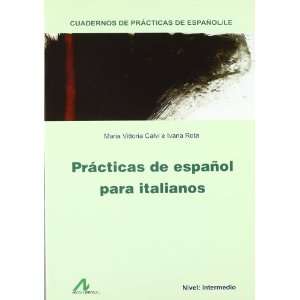  Prácticas de español para italianos. Nivel Intermedio 