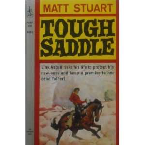  Tough Saddle Matt Stuart Books