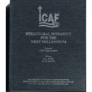  ICAF 20, 1999   Structural Integrity for the Next 