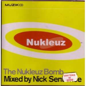  The Nukleuz Bomb: Music