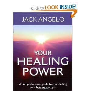  Your Healing Power A Comprehensive Guide to Channelling 