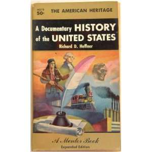  A Documentary History of the United States (The American 